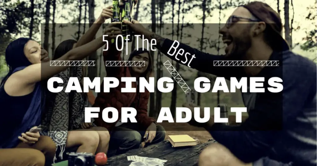 best camping games for adults