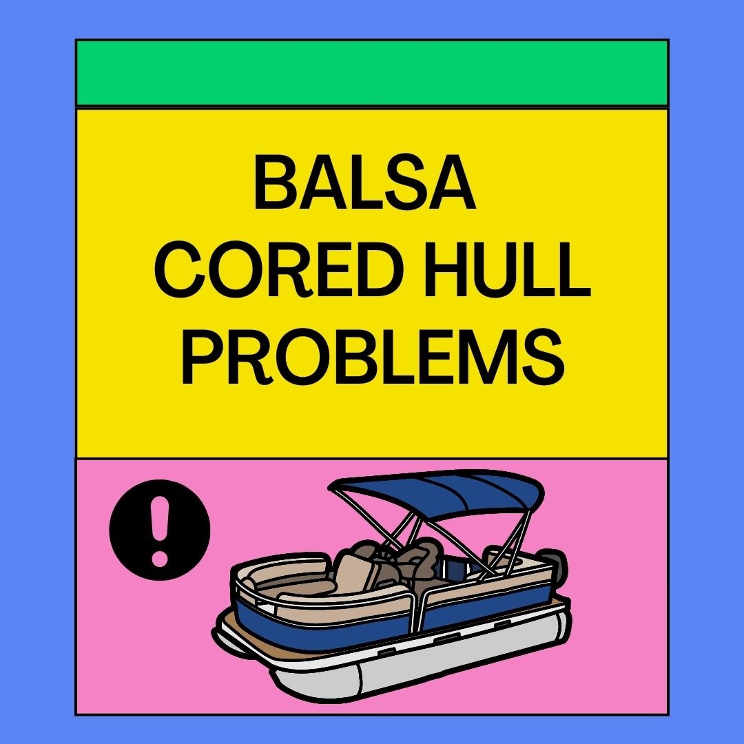 Balsa Cored Hull Problems
