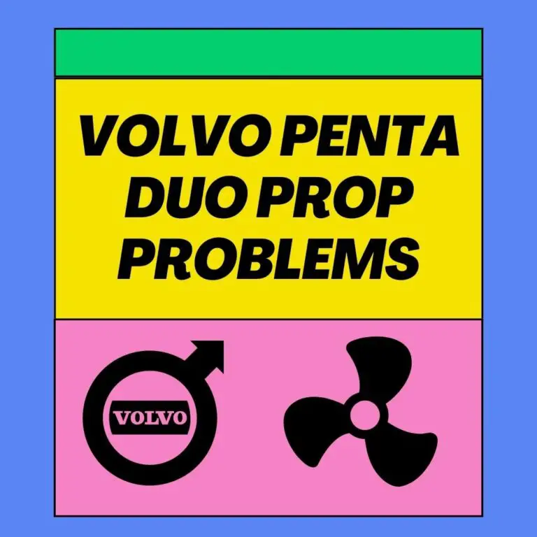 Volvo Penta Duo Prop Problems: 101 Troubleshooting